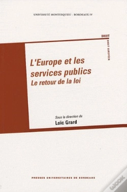 Capa do artigo L'Europe Et Les Services Publics ; Le Retour De La Loi
