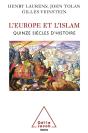 L'Europe Et L'Islam ; Quinze Siècles D'Histoire - Preview