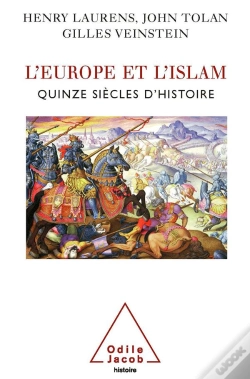 Capa do artigo L'Europe Et L'Islam ; Quinze Siècles D'Histoire