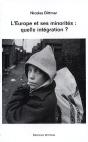 L'Europe Et Ses Minorités : Quelle Intégration ? - Preview