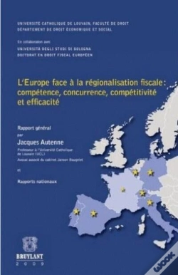 Capa do artigo L'Europe Face À La Régionalisation Fiscale : Compétence, Concurrence, Compétitivité Et Efficacité