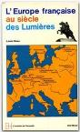 L'Europe Francaise Au Siecle Des Lumieres - Preview