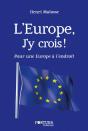 L'Europe : J'Y Crois ! - Preview