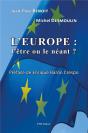 L'Europe : L'Être Ou Le Néant ? - Preview