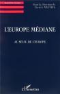 L'Europe Mediane - Au Seuil De L'Europe - Preview