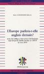 L'Europe Parlera-T-Elle Anglais Demain ? - Preview