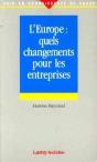 L'Europe : Quels Changements Pour Les Entreprises - Preview