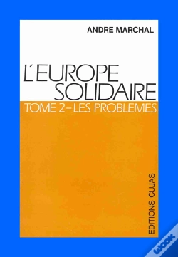 Capa do artigo L'Europe Solidaire T.2 ; Les Problèmes