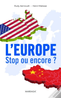 Capa do artigo L'Europe : Stop Ou Encore ?