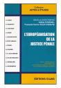 L'Europeanisation De La Justice Penale - Preview