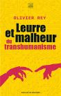 Leurre Et Malheur Du Transhumanisme - Preview