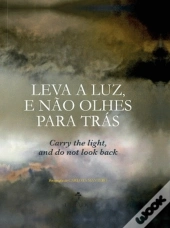Leva a Luz, e Não Olhes para Trás