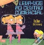 Capa do artigo Leva-nos ao Centro Comercial