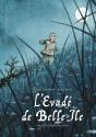 L'Evadé De Belle-Île : Histoire D'Un Bagne Pour Enfants - Preview