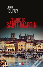 L'Évadé De Saint-Martin