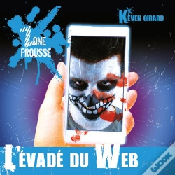 Capa do artigo L'Evade Du Web