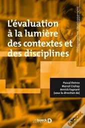 L'Évaluation À La Lumière Des Contextes Et Des Disciplines