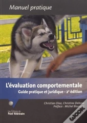 L'Evaluation Comportementale - Guide Pratique Et Juridique, 2e Edition