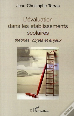 Capa do artigo L'Évaluation Dans Les Établissements Scolaires ; Théories, Objets Et Enjeux