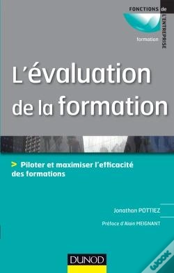 Capa do artigo L'Évaluation De La Formation ; Piloter Et Maximiser L'Efficacité Des Formations