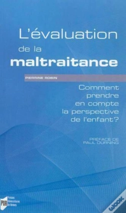 Capa do artigo L'Évaluation De La Maltraitance ; Comment Prendre En Compte La Perspective De L'Enfant ?