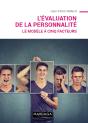 L'Évaluation De La Personnalité ; Le Modèle A Cinq Facteurs - Preview