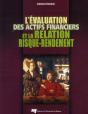 L'Évaluation Des Actifs Financiers Et La Relation Risque-Rendement - Preview