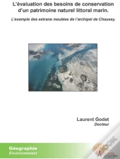 L'Évaluation Des Besoins De Conservation D'Un Patrimoine Naturel Littoral Marin