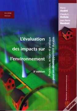 Capa do artigo L'Evaluation Des Impacts Sur L'Environnement ; Processus, Acteurs Et Pratique Pour Un Developpement Durable (3e Édition)