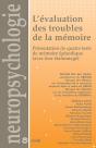 L'Évaluation Des Troubles De La Mémoire ; Présentation De Quatre Tests De Mémoire Épisodique (Avec Leur Étalonnage) - Preview