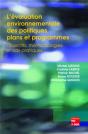 L'Évaluation Environnementale Des Politiques, Plans Et Programmes : Objectifs, Méthodologies Et Cas Pratiques - Preview