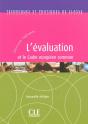 L'Evaluation Et Le Cadre Europeen Commun Nouvelleedition - Preview