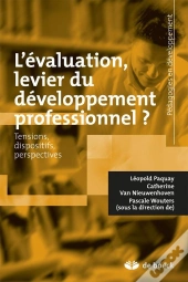 L'Evaluation, Levier Du Developpement Professionnel  Tensions, Dispositifs, Perspectives Nouvelles