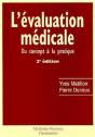 L'Évaluation Médicale : Du Concept À La Pratique (2° Éd.) : Du Concept À La Pratique - Preview