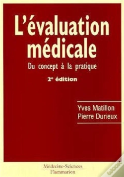 Capa do artigo L'Évaluation Médicale : Du Concept À La Pratique (2° Éd.) : Du Concept À La Pratique