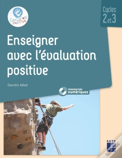 Capa do artigo L'Évaluation Positive ; Cycles 2 Et 3 (Édition 2019)