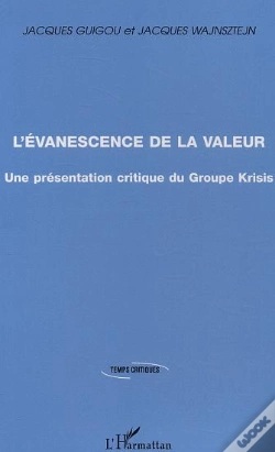 Capa do artigo L'Evanescence De La Valeur ; Une Presentation Critique Du Groupe Krisis