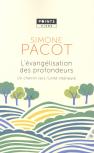 L'Évangelisation Des Profondeurs ; Un Chemin Vers L'Unité Intérieure