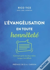 L'Évangélisation En Toute Honnêteté
