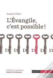 L'Évangile C'Est Possible !