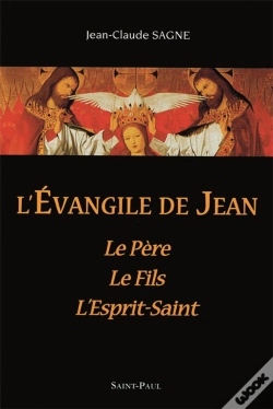 Capa do artigo L'Evangile De Jean : Pere Fils Esprit-Saint