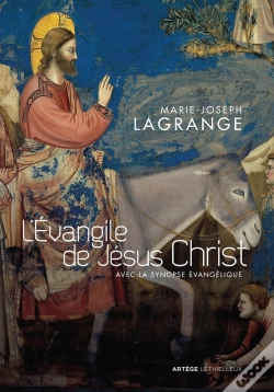 Capa do artigo L'Evangile De Jésus Christ ; Avec La Synopse Du Père Lagrange