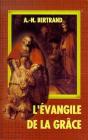L'Evangile De La Grace - Preview