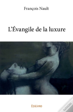 Capa do artigo L'Évangile De La Luxure