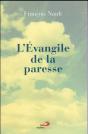 L'Évangile De La Paresse - Preview