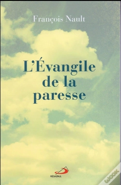 Capa do artigo L'Évangile De La Paresse