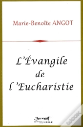 L'Evangile De L'Eucharistie