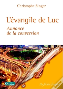 Capa do artigo L'Évangile De Luc, Annonce De La Conversion