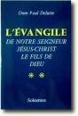 L'Évangile De Notre Seigneur Jésus-Christ Le Fils De Dieu Tome 2 - Preview