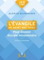 L'Evangile De Saint Matthieu : Pour Devenir Disciple Missionnaire - Preview